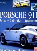 Porsche 911 Targa, Cabriolet, Speedster (German text)