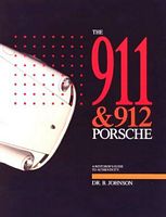 Porsche 911 & 912 - Restorers Guide to Authenticity 1964-73