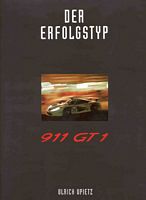 Der Erfolgstyp 911 GT1 - 1998