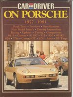 Car & Driver on Porsche 1977-81