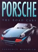 Porsche The Road Cars