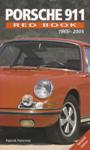 Porsche 911 Red Book 1965 - 2005