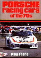 Porsche Racing Cars of the 70s