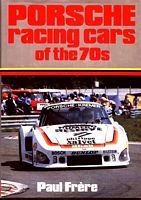 Porsche Racing Cars of the 70s