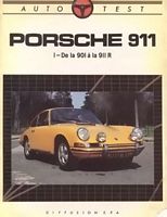 Porsche 911 - De la 901  la 911 R